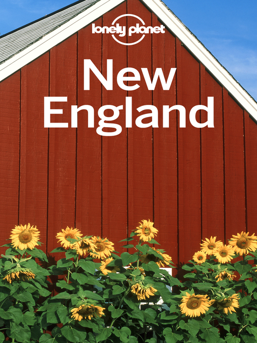 Title details for Lonely Planet New England by Benedict Walker - Available